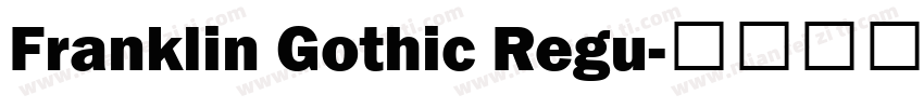 Franklin Gothic Regu字体转换